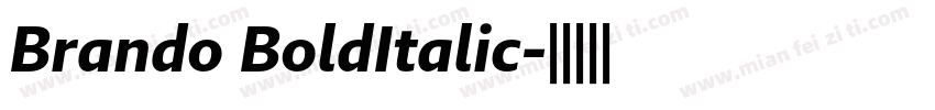 Brando BoldItalic字体转换